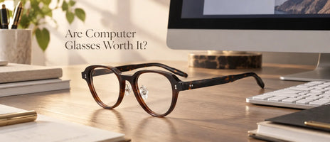 Are Computer Glasses Worth It? When They Help—and When They Don’t